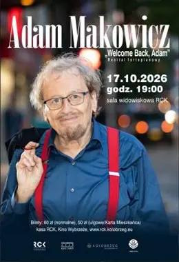 Adam Makowicz "Welcome Back, Adam" - Recital fortepianowy