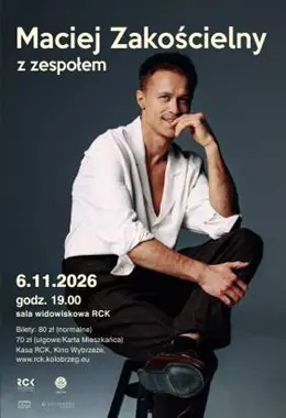 Maciej Zakościelny z zespołem - koncert