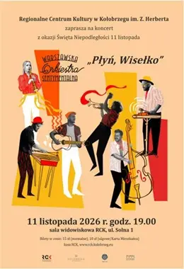 Płyń, Wisełko - Warszawska Orkiestra Sentymentalna - koncert