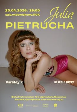 Julia Pietrucha - Parsley X - koncert