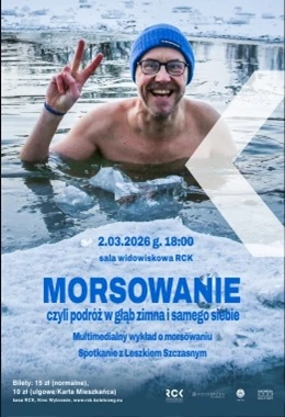 Morsowanie, czyli podróż w głąb zimna i samego siebie - Leszek Szczasny - wykład