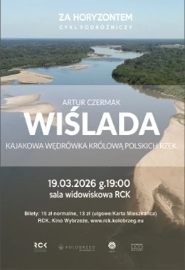 Za Horyzontem - Wiślada - Artur Czermak