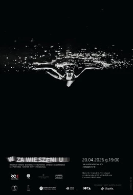 W zawieszeniu - spektakl