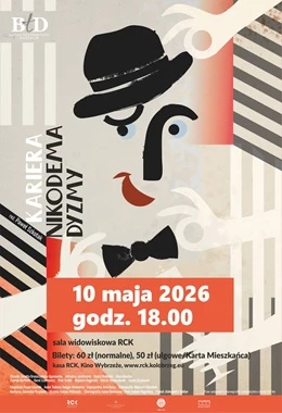 Kariera Nikodema Dyzmy - spektakl BTD