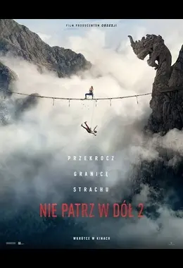 NIE PATRZ W DÓŁ 2 NAPISY-KINO WYBRZEŻE